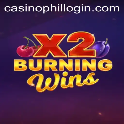 Discover the Thrilling World of BurningWinsX2 and Phil Casino Login
