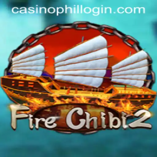Unveiling FireChibi2: A New Gaming Experience in the Realm of Phil Casino Login