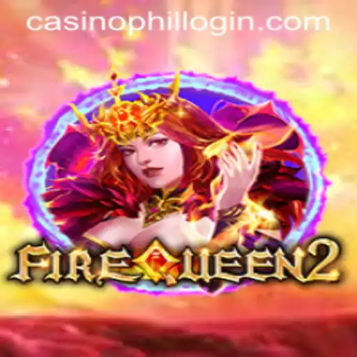Explore the Vibrant World of FireQueen2: A Comprehensive Guide to the Game and Phil Casino Login
