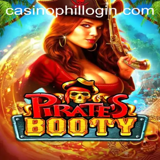 PiratesBooty Game Guide and Phil Casino Login Insights